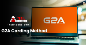 Read more about the article G2A Carding Method 2024 [Updated Guide]