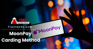 Read more about the article Latest MoonPay Carding Method 2024