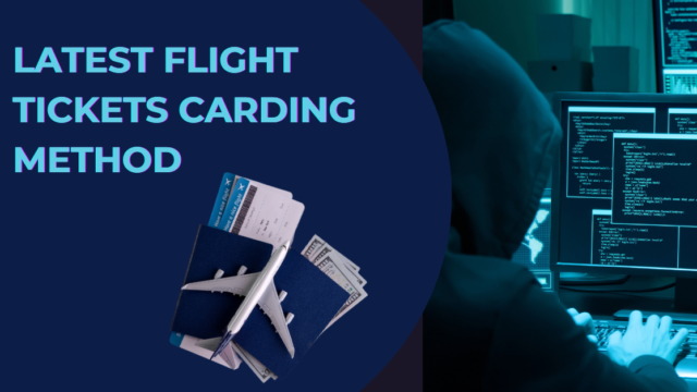 Unveiling the Latest Airline Flight Ticket Carding Method: A Lucrative Opportunity