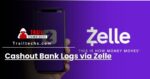 How to Cashout Bank Logs via Zelle